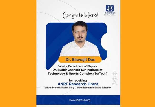 Dr. BISWAJIT OF SURTECH BAGS THE PRESTIGIOUS ANRF RESEARCH GRANT  
